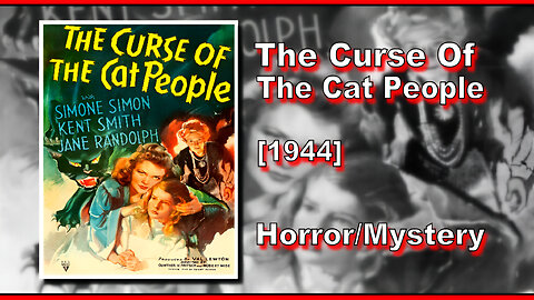 The Curse Of The Cat People (1944) | HORROR/MYSTERY | FULL MOVIE