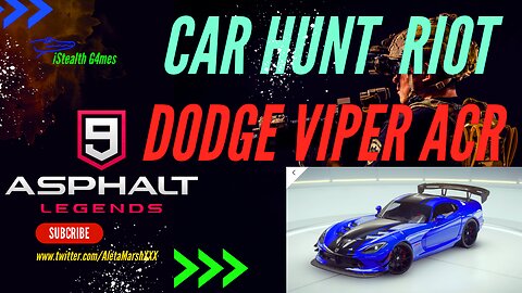 Asphalt 9 - Car Hunt Riot (Dodge Viper ACR)