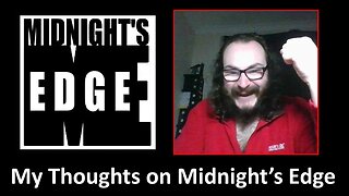 My Thoughts on Midnight's Edge