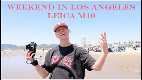 Weekend in Los Angeles // LEICA M10 Photographs