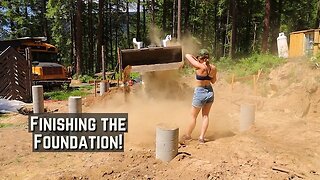 Finishing the Foundation of Our Off Grid Home in the Mountains