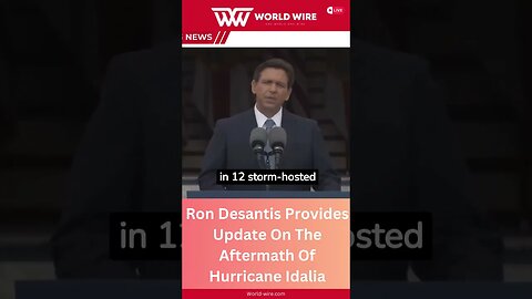 Ron Desantis Provides Update On The Aftermath Of Hurricane Idalia-World-Wire #shorts