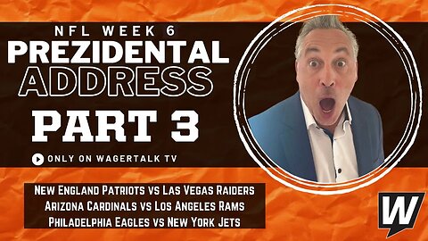 2023 NFL Week 6 Predictions | NFL Picks on Every Week 6 Game Part 3 | NFL Prezidential Address