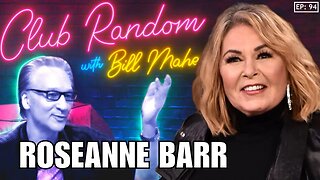 FULL INTERVIEW: Roseanne Barr on Bill Maher's Club Random Podcast (12/3/23)