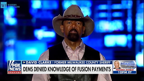 David Clarke: The Next Time Mrs. Bill Clinton Tells The Truth Will Be The 'First'