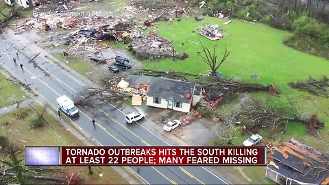 Tornado outbreaks hit the south killing at least 22