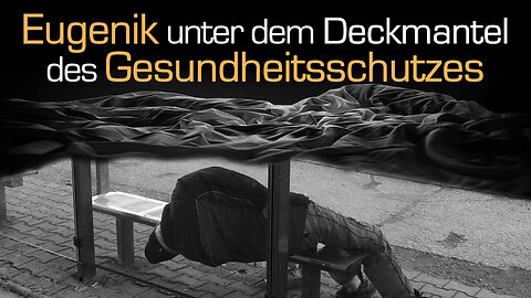 Eugenik unter dem Deckmantel des Gesundheitsschutzes