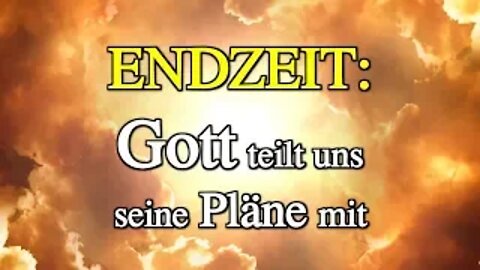 119 - Gott teilt uns seine Pläne mit.