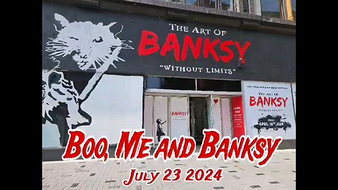 Boo, Me and Banksy