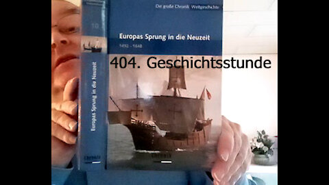 404. Stunde zur Weltgeschichte - 1612 bis 1614