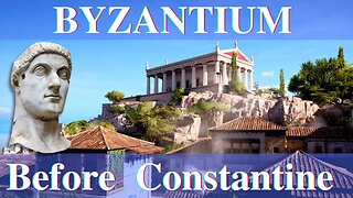 How did Byzantium look before it became Constantinople?