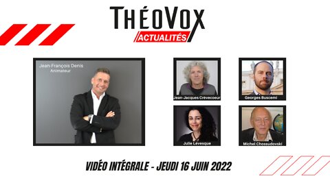 Théovox Actualités 2022-06-16
