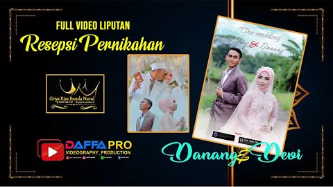 full video resepsi pernikahan Danang & devi