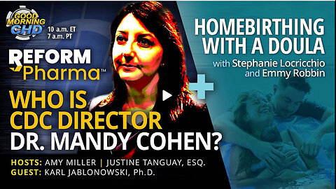 Who is CDC Director Dr. Mandy Cohen? + Homebirthing With a Doula