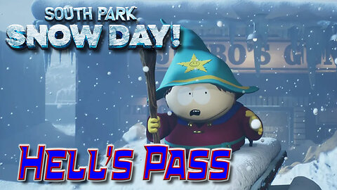 South Park: Snow Day! - Hell's Pass Chapter 5