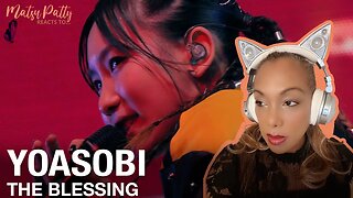 Yoasobi - The Blessing | Reaction