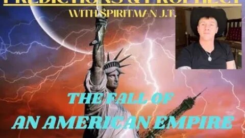 FALL OF AMERICAN EMPIRE | PREDICTIONS & PROPHECY