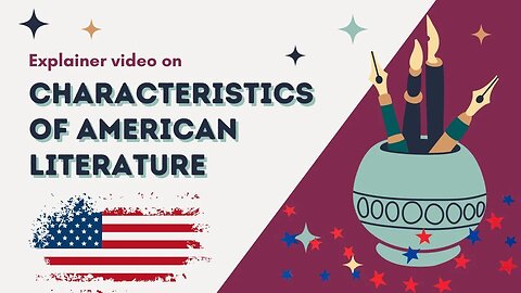 Characteristics of American Literature