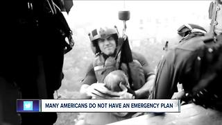 Many Americans do not have an emergency plan