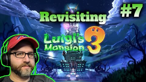 Revisiting Luigi's Mansion 3: Part 7 (12/3/22 Live Stream)