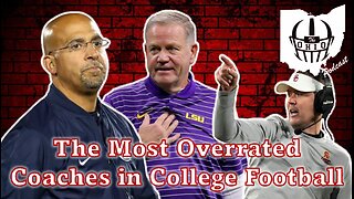 The Most Overrated Coaches in College Football