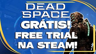 DEAD SPACE REMAKE GRATIS! TESTE AGORA O JOGO!