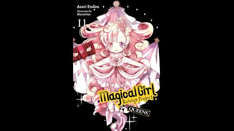 Magical Girl Raising Project Volume 11
