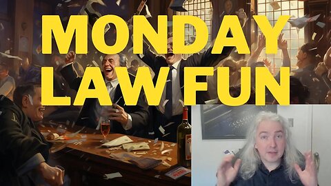 Monday Legal Fun