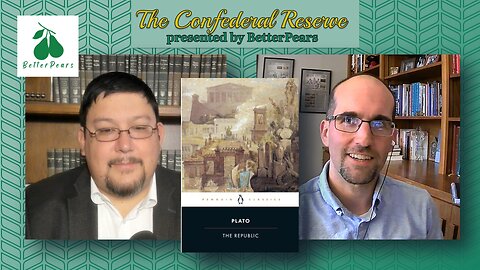 The Confederal Reserve Ep . 10 - Plato's Republic with Thomas Pietropaoli