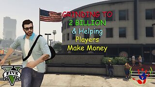 GTA ONLINE - Helping Players Make Money - 03/09/2024