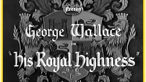 His Royal Highness (1932 film) Musical Comedy George Wallace