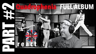 The Who Reaction | Quadrophenia | Full Album | Part 2