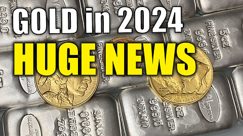 This News is HUGE for Gold and Silver in 2024