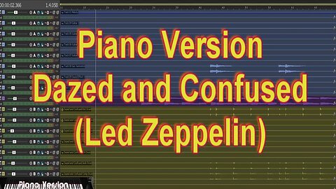 Piano Version - Dazed and Confused (Led Zeppelin) DAW View