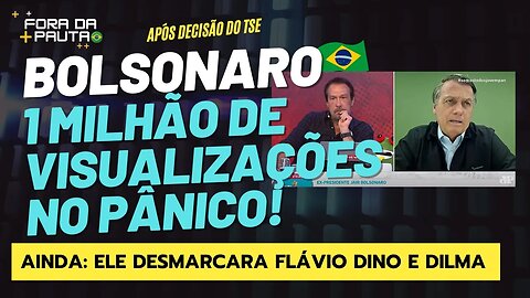 Bolsonaro no Pânico revela reunião de Dilma com Embaixadores em 2016. E aí TSE/TCU?