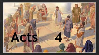 Book of Acts - Chapter 4