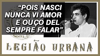 Análise 'Love Song' do álbum Legião Urbana V | Renato Russo