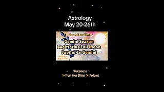 Astrology May 20-26th | Trust Your Glitter Clips