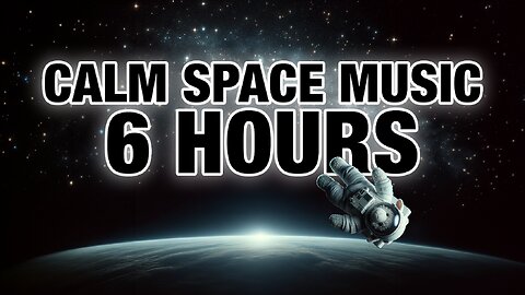 Space Ambient Music For Sleep | 6 HOURS | Space Music For Studying | Music To Study To