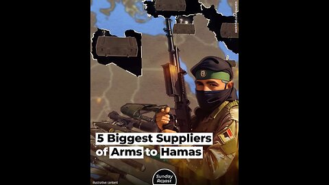 5 Biggest Suppliers of Arms to Hamas