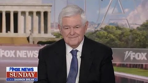 Newt Gingrich | Fox News Sunday | May 7, 2023