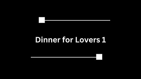 Dinner for lovers 1