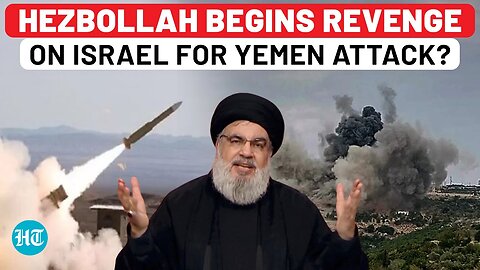 Hezbollah's Revenge For Yemen: Rockets Destroy Israeli School; Fires Across North Israel | Houthis