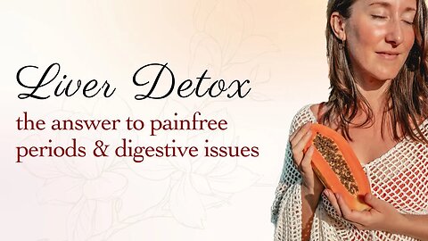 Best Liver Detox For Women The Key to Better Health & Graceful Periods