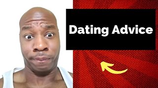 Dating Advice for Women and Men