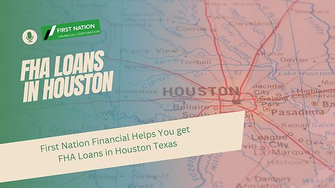 FHA Loans in Houston