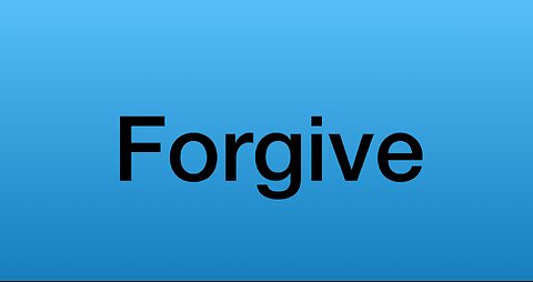 How often shall I forgive