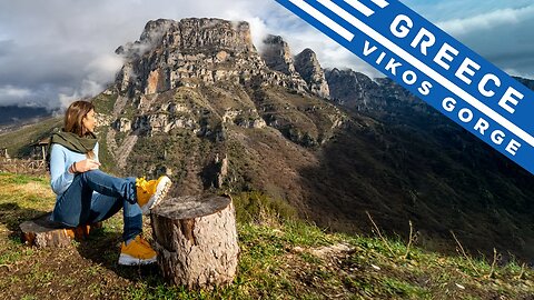 Visiting the World's Deepest Canyon: VIKOS GORGE in Greece