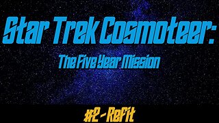 Star Trek: Cosmoteer #2 - Refit