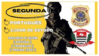 #52 Estude Comigo | Polícia Federal Agente/Escrivão || PCSP 👉 Motivação p/ o Combate